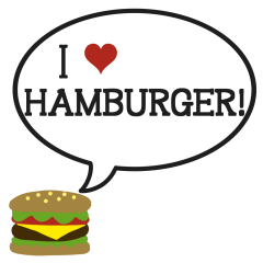 I love hamburger！